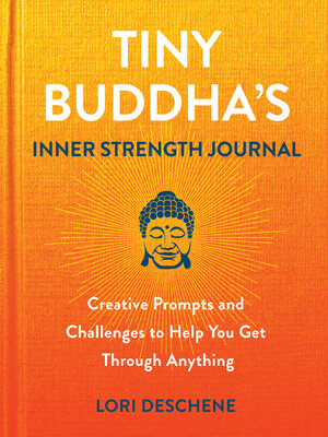 cover image of Tiny Buddha's Inner Strength Journal